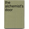 The Alchemist's Door by Lisa Goldstein