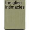 The Alien Intimacies door Jim Cleveland