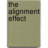 The Alignment Effect door Faisal Hoque