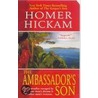 The Ambassador's Son door Homer H. Hickam