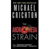 The Andromeda Strain by Michael Critchton