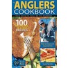 The Anglers Cookbook by Vic Dunaway