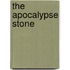 The Apocalypse Stone