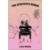 The Apostate's Woman by Lois Meier