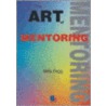 The Art Of Mentoring door Mike Pegg