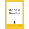 The Art Of Narration door Mary Ellen Chase