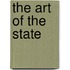 The Art Of The State