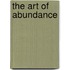 The Art of Abundance
