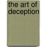 The Art of Deception by Ridley Pearson