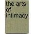 The Arts Of Intimacy
