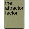 The Attractor Factor door Joe Vitalie