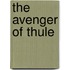 The Avenger Of Thule