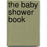 The Baby Shower Book
