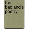 The Badland's Poetry door Tone One