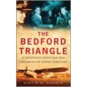 The Bedford Triangle by Martin W. Bowman