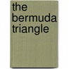 The Bermuda Triangle by Katy S. Duffield