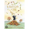 The Best Gift Of All by Jonathan Emmett