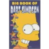 The Big Book Of Bart by Matt Groening . [et al.]