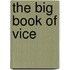 The Big Book Of Vice