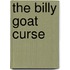 The Billy Goat Curse