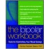 The Bipolar Workbook