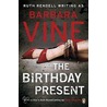 The Birthday Present door Barbara Vine