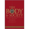 The Body And Society door Peter Brown