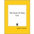 The Book Of Holy Law