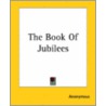 The Book Of Jubilees door Onbekend