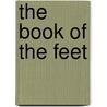 The Book Of The Feet door Joseph Sparkes Hall