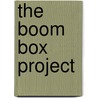 The Boom Box Project door Spike Lee