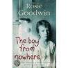 The Boy From Nowhere door Rosie Goodwin