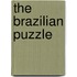 The Brazilian Puzzle