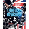 The British Invasion by Barry Miles