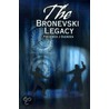 The Bronevski Legacy by Frederick Duerden