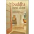 The Buddha Next Door