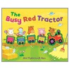 The Busy Red Tractor by Jo Moon
