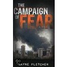 The Campaign of Fear door Wayne Pletcher