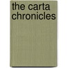 The Carta Chronicles by Charles Augustus Young
