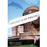 The Castle Of Dreams by Michel Jouvet