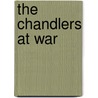 The Chandlers At War door Cyril Cook