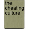 The Cheating Culture door David Callahan