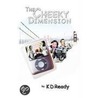 The Cheeky Dimension door K.D. Ready