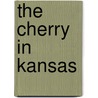 The Cherry In Kansas door William H. Barnes