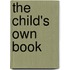 The Child's Own Book