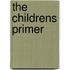 The Childrens Primer