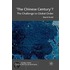 The Chinese Century?