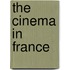 The Cinema In France