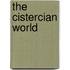 The Cistercian World