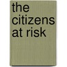 The Citizens at Risk by Pedro Jacobi